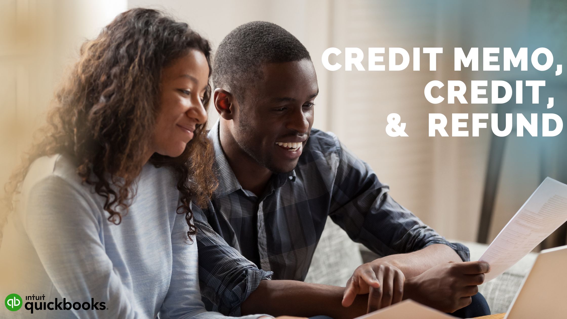 Credit Memo, Credit, and a Refund