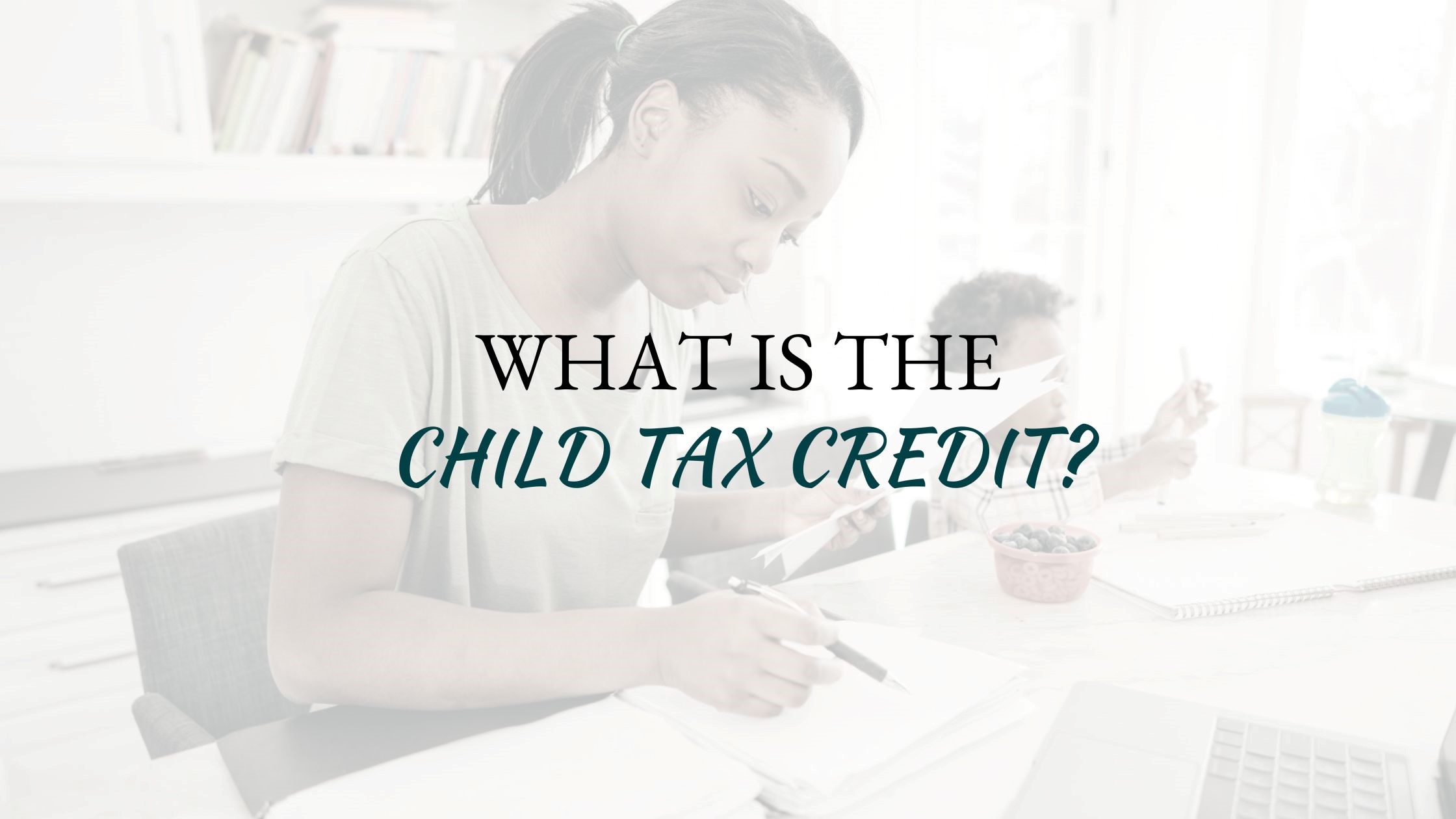 Child Tax Credit