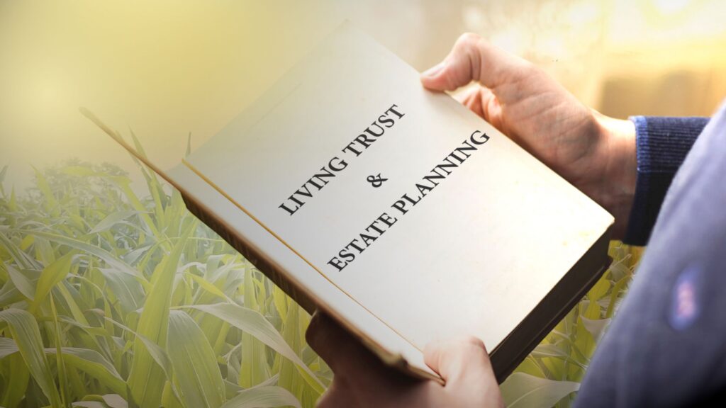 The Importance of Estate Plans for Farmers