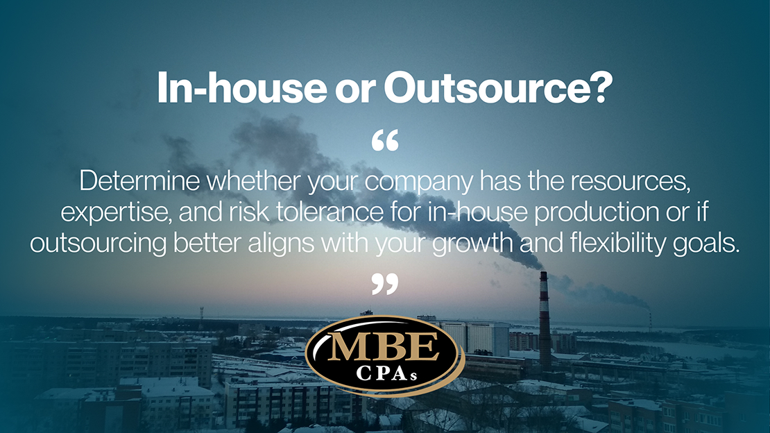 In-house or Outsource text with Industrial at the background