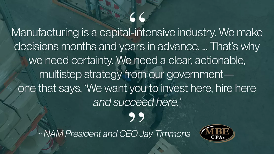 Testimonials of NAM President and CEO